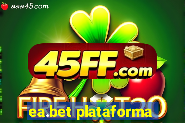 ea.bet plataforma